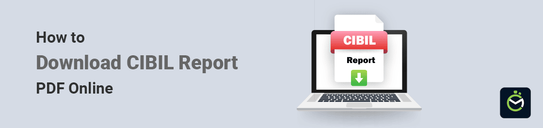 download cibil report