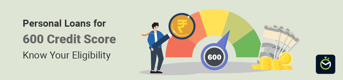 personal loan 600 credit score